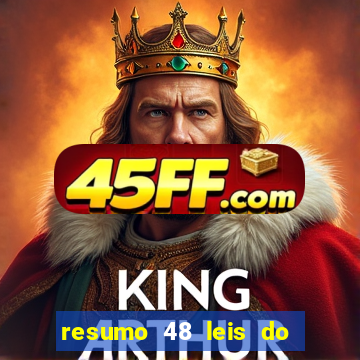 resumo 48 leis do poder pdf